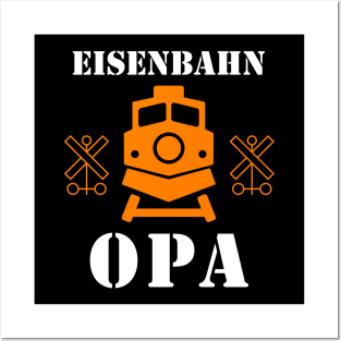 Eisenbahn Opa Modelleisenbahn Rentner Hobby Posters and Art